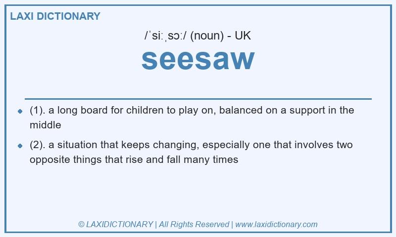 Definition seesaw in British English