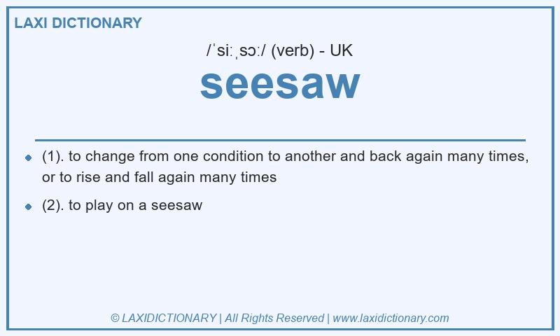 Definition seesaw in British English
