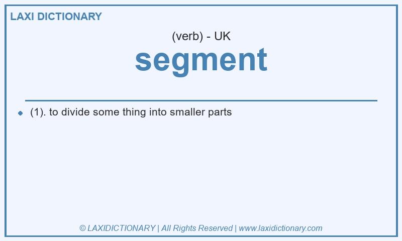 Definition segment in British English