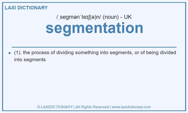 Definition segmentation in British English
