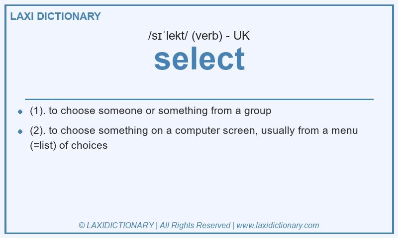 Definition select in British English