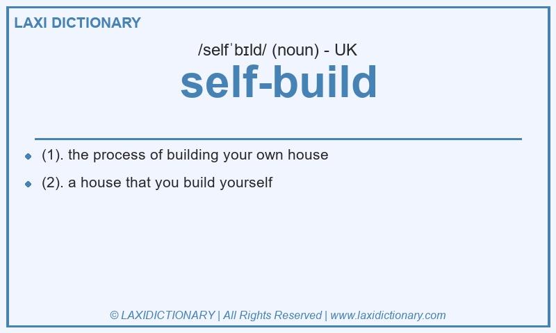 Definition self-build in British English