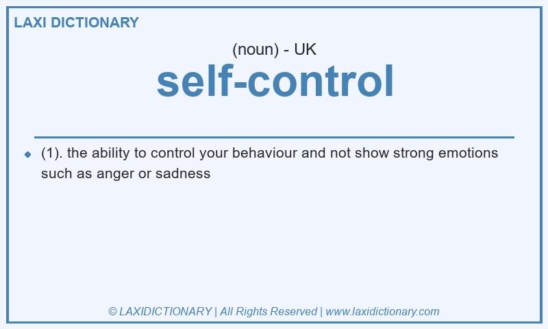 Definition self-control in British English