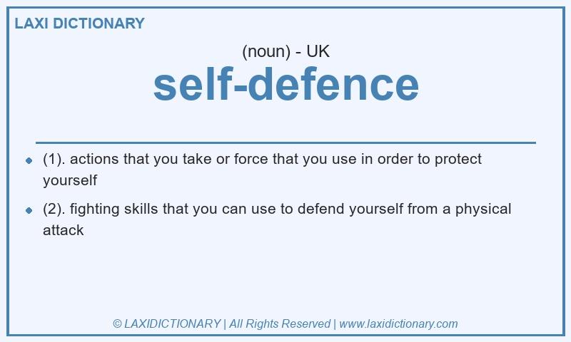 Definition self-defence in British English