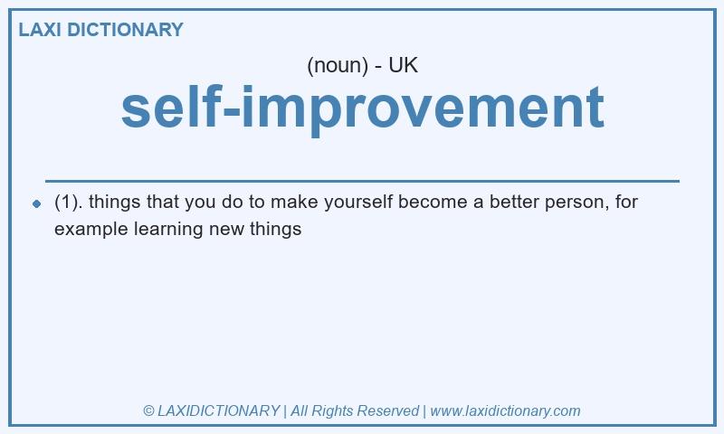 Definition self-improvement in British English