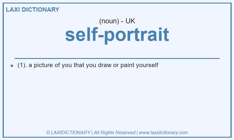 Definition self-portrait in British English