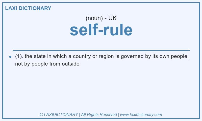 Definition self-rule in British English