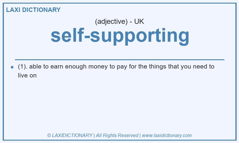 Definition self-supporting in British English