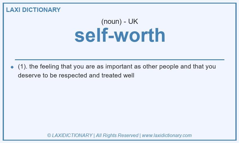 Definition self-worth in British English