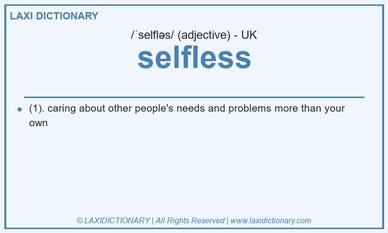 Definition selfless in British English