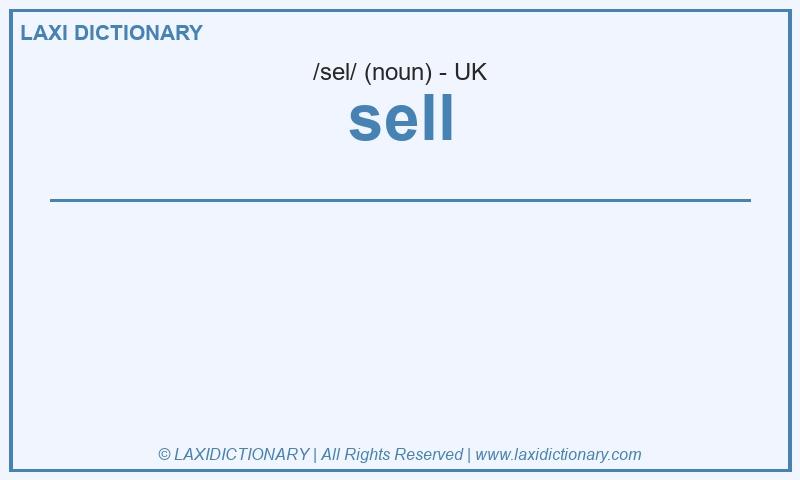 Definition sell in British English