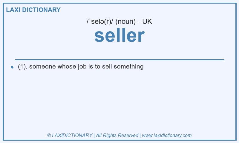 Definition seller in British English