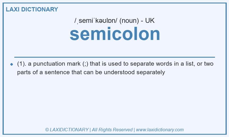 Definition semicolon in British English