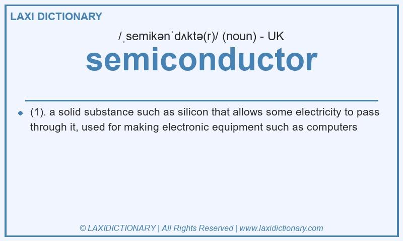 Definition semiconductor in British English