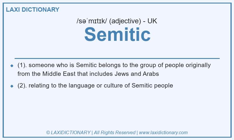 Definition Semitic in British English