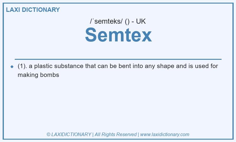 Definition Semtex in British English