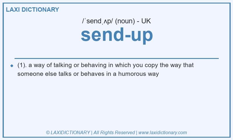 Definition send-up in British English