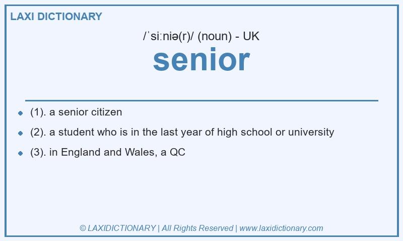 Definition senior in British English