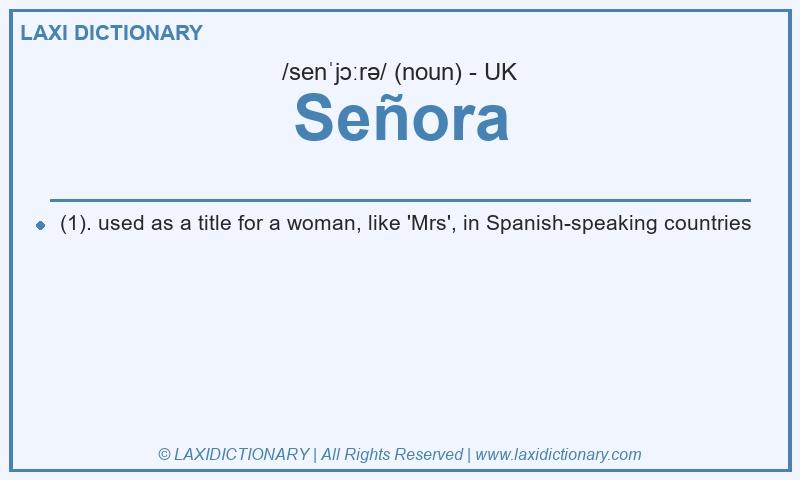 Definition Señora in British English