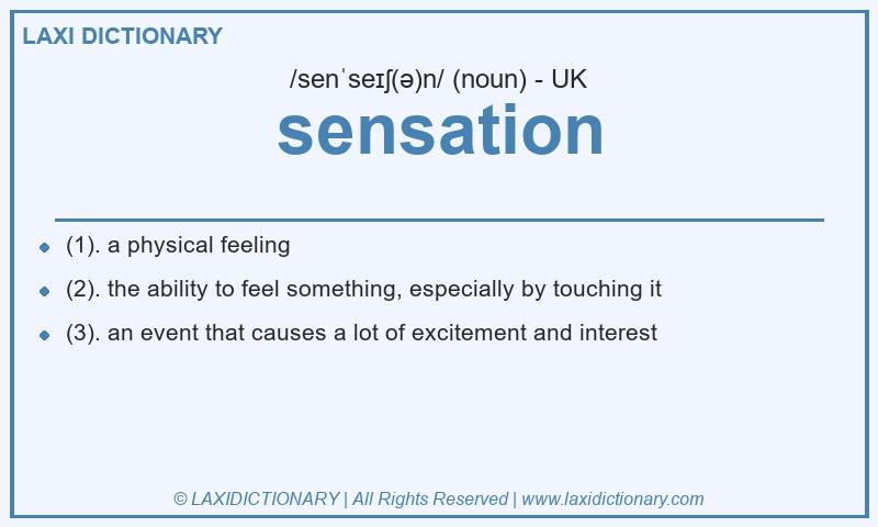 Definition sensation in British English