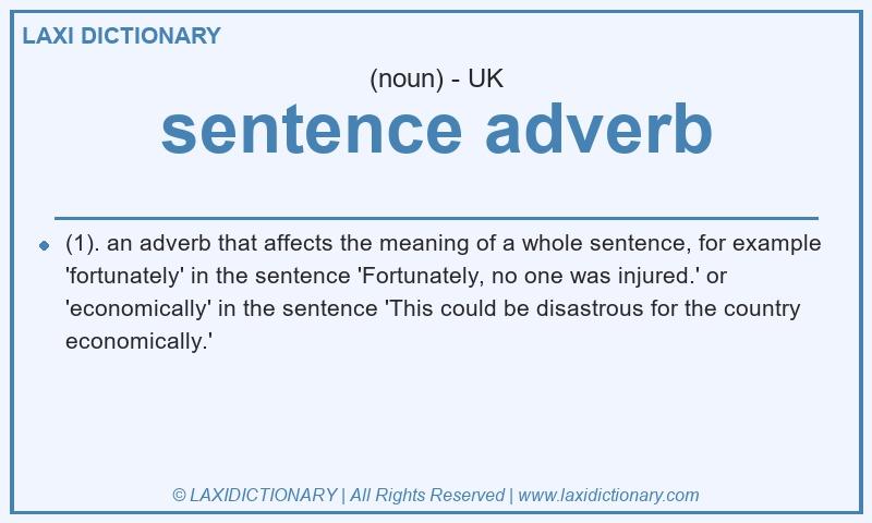 Definition sentence adverb in British English