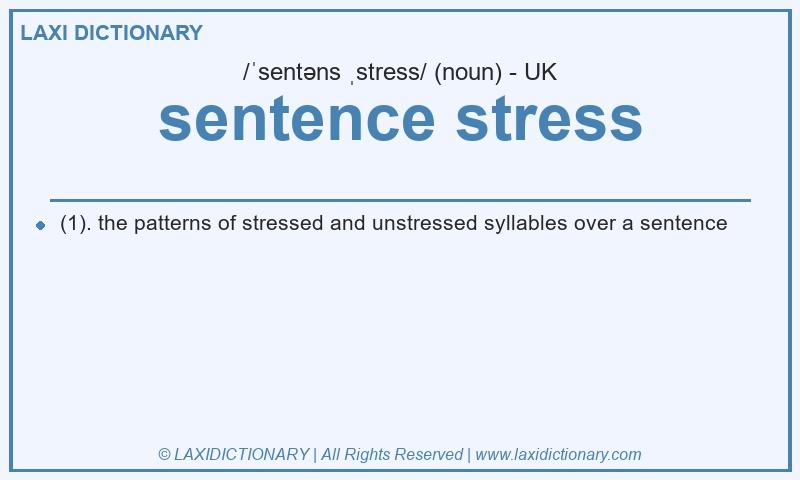 Definition sentence stress in British English