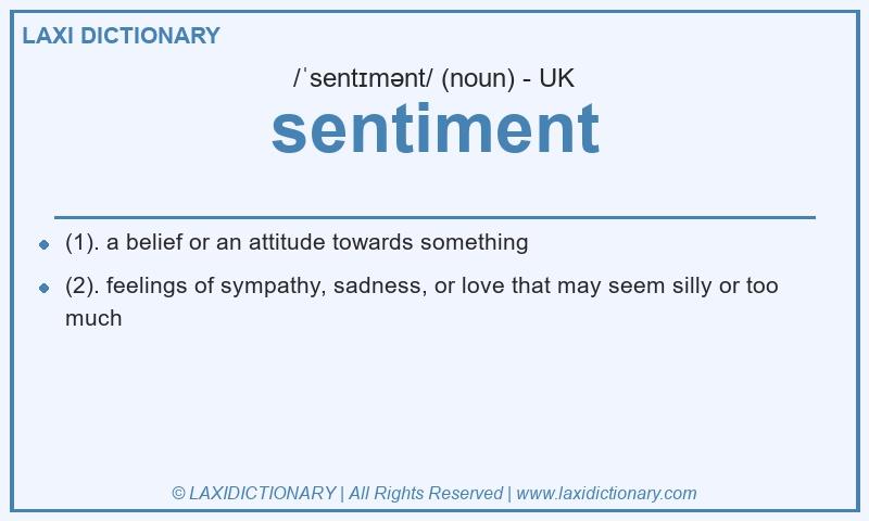 Definition sentiment in British English