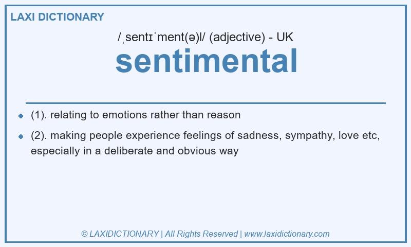 Definition sentimental in British English
