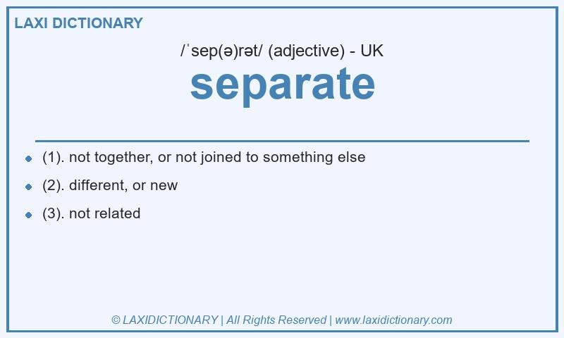 Definition separate in British English