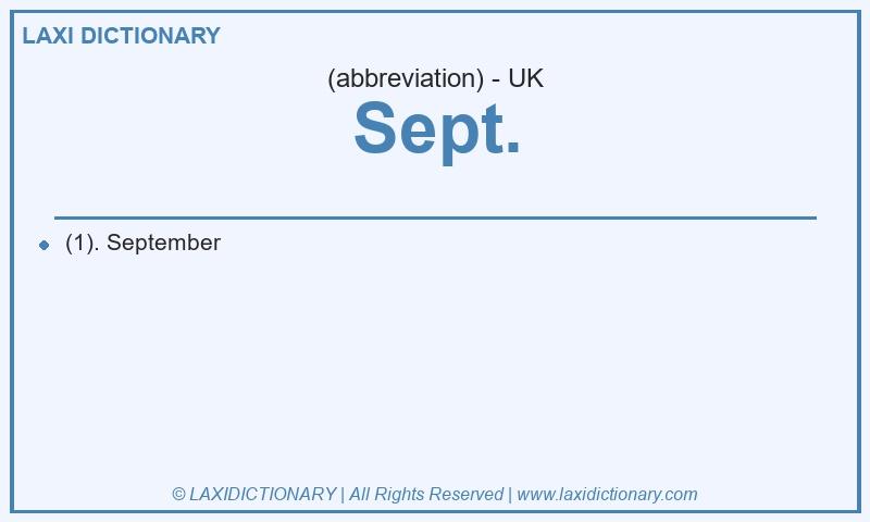 Definition Sept. in British English