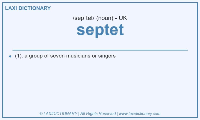 Definition septet in British English