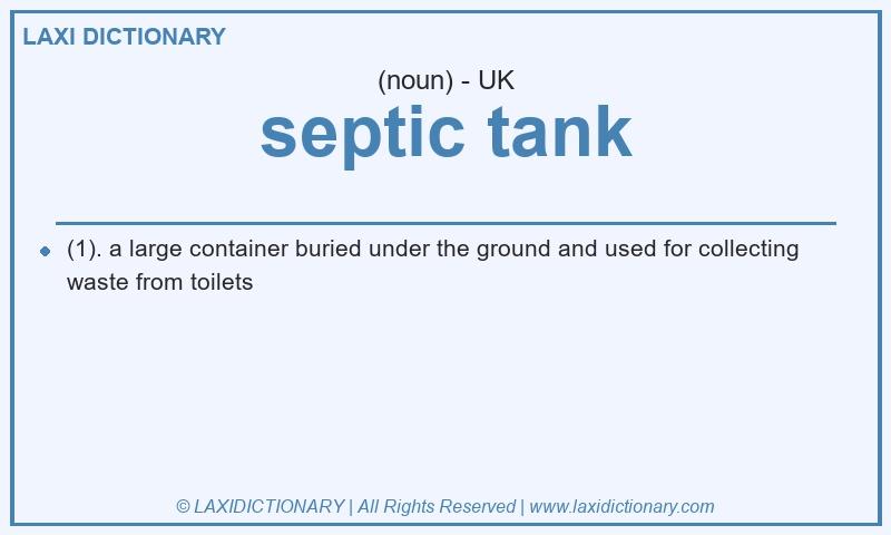 Definition septic tank in British English