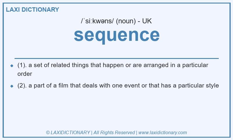 Definition sequence in British English
