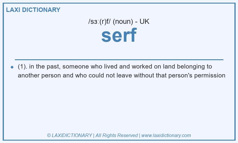 Definition serf in British English