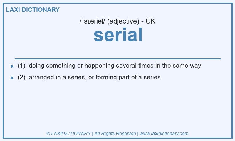 Definition serial in British English
