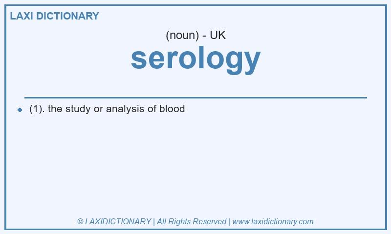 Definition serology in British English