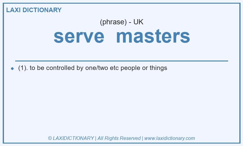 Definition serve  masters in British English