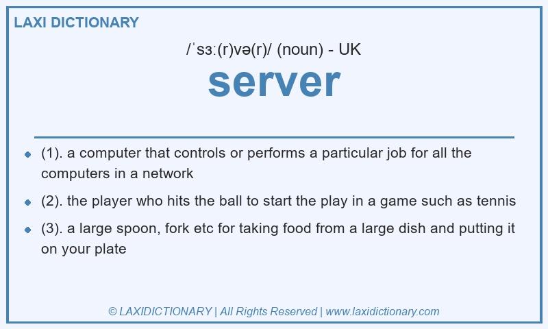 Definition server in British English