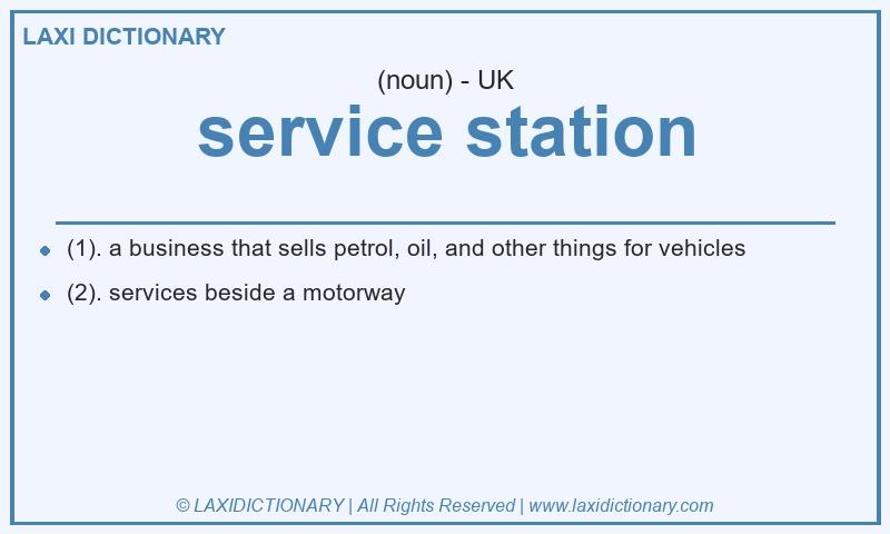 Definition service station in British English