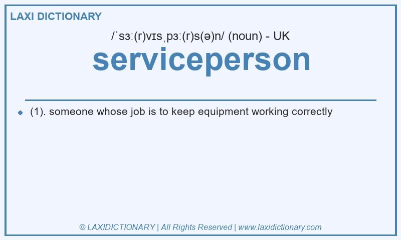 Definition serviceperson in British English