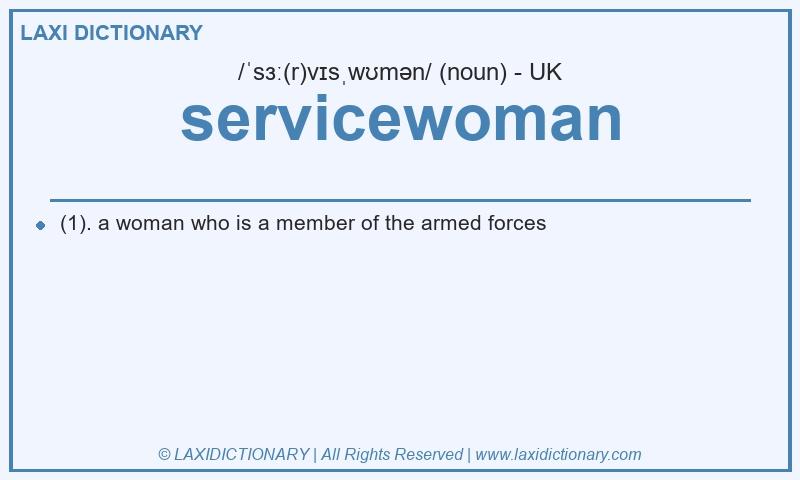 Definition servicewoman in British English