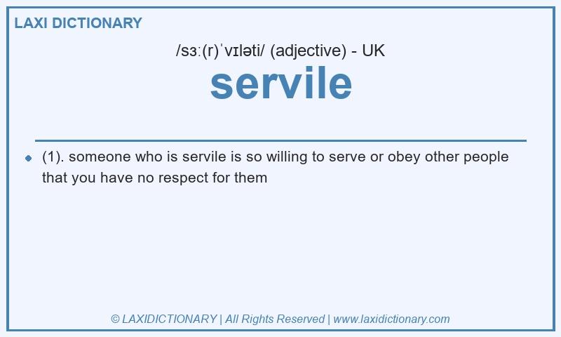 Definition servile in British English