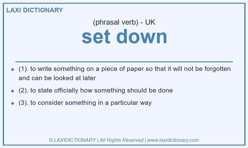 Definition set down in British English