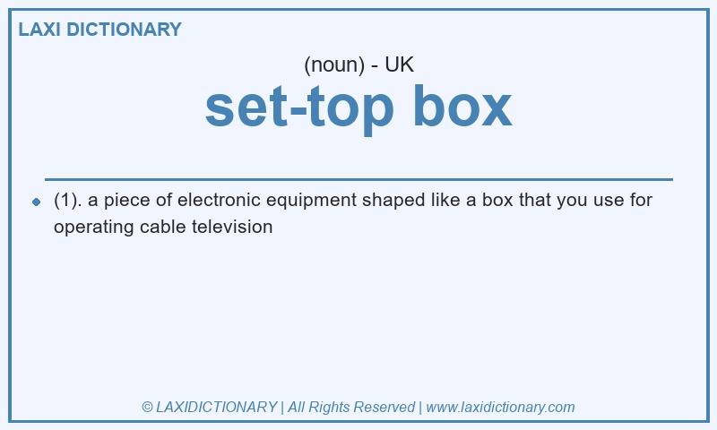 Definition set-top box in British English