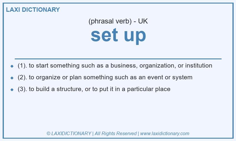 Definition set up in British English
