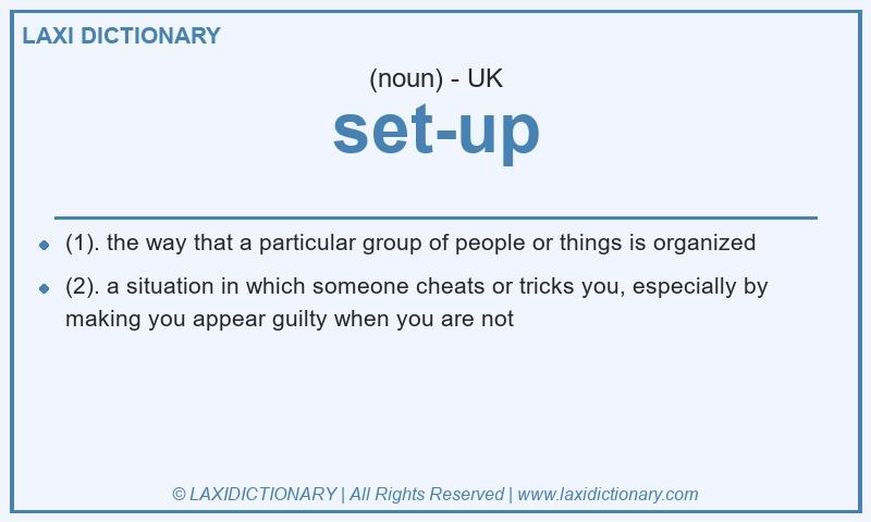 Definition set-up in British English
