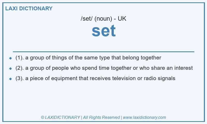Definition set in British English