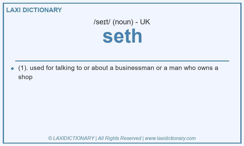 Definition seth in British English