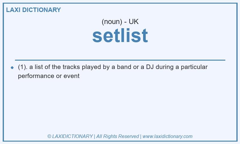 Definition setlist in British English