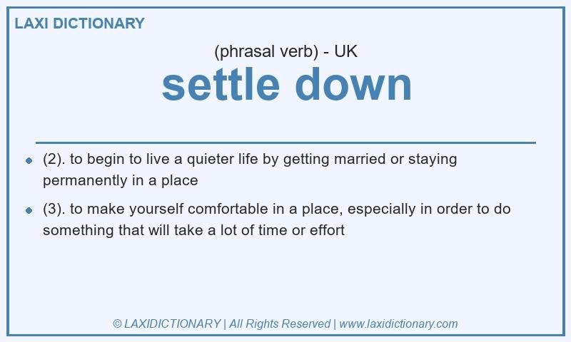 Definition settle down in British English